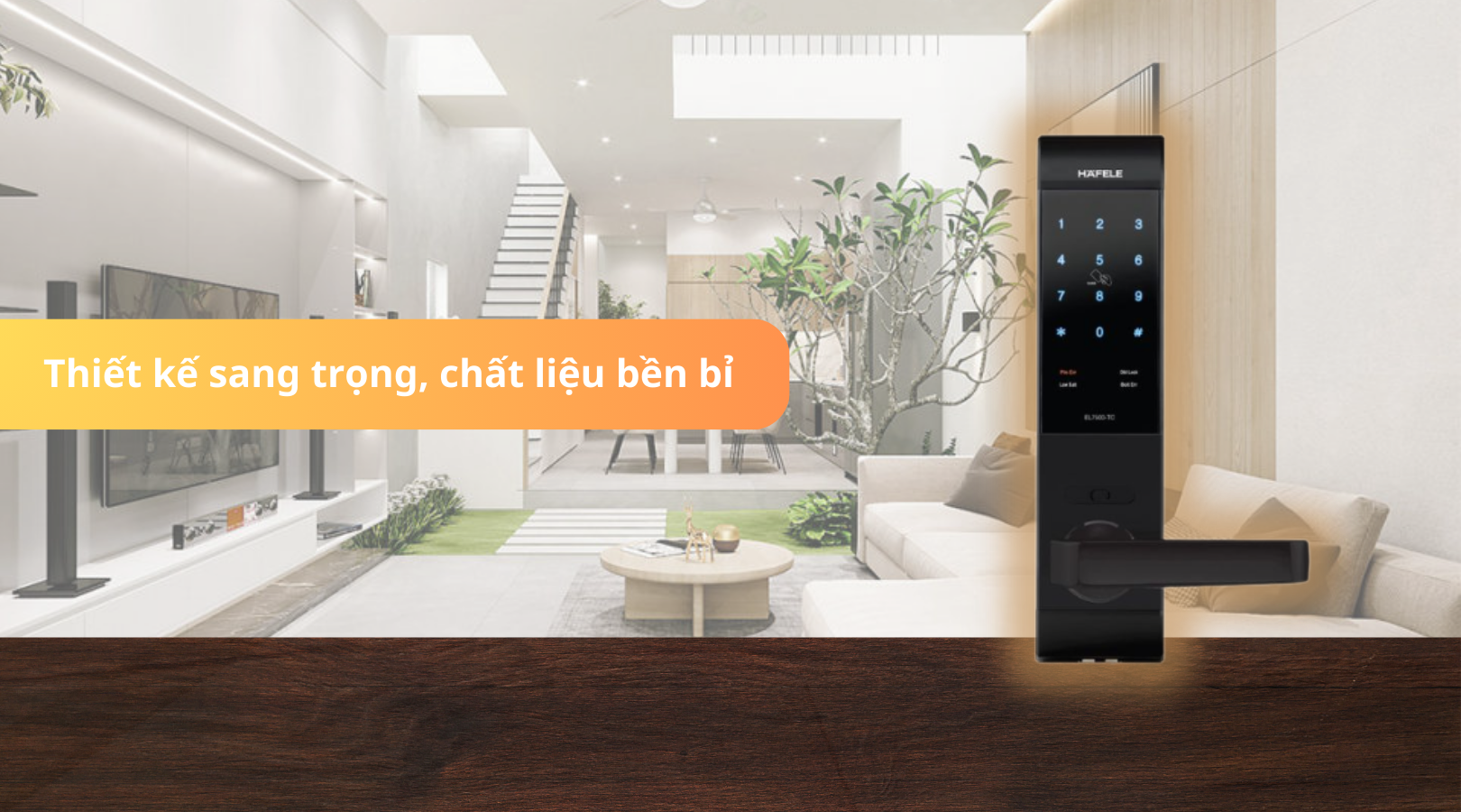 Thiết kế sang trọng, chất liệu bền bỉ